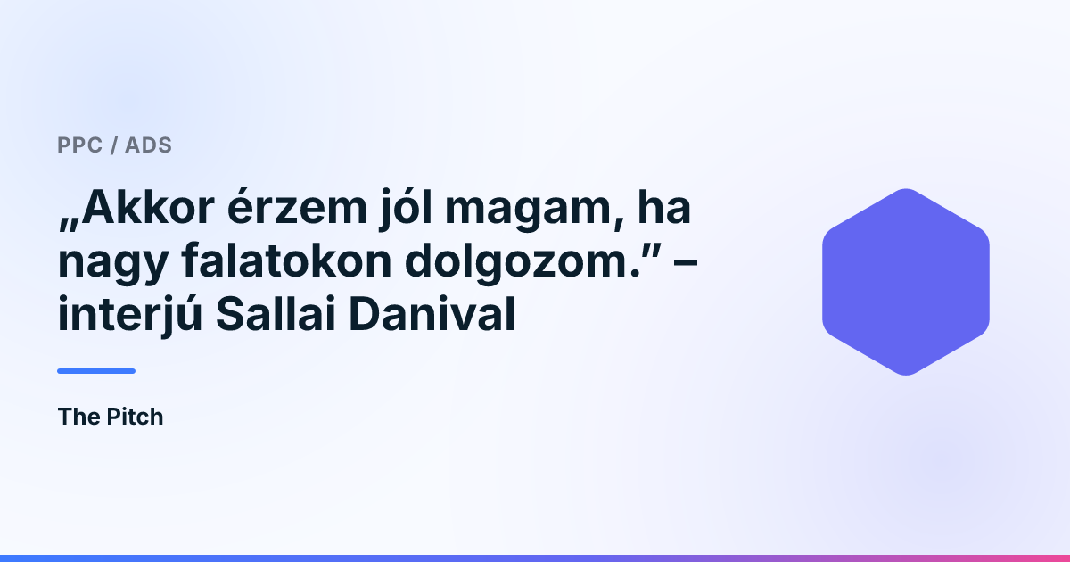 „Akkor érzem jól magam, ha nagy falatokon dolgozom.” – interjú Sallai Danival