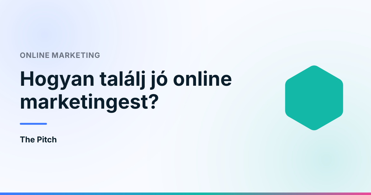 Hogyan találj jó online marketingest?