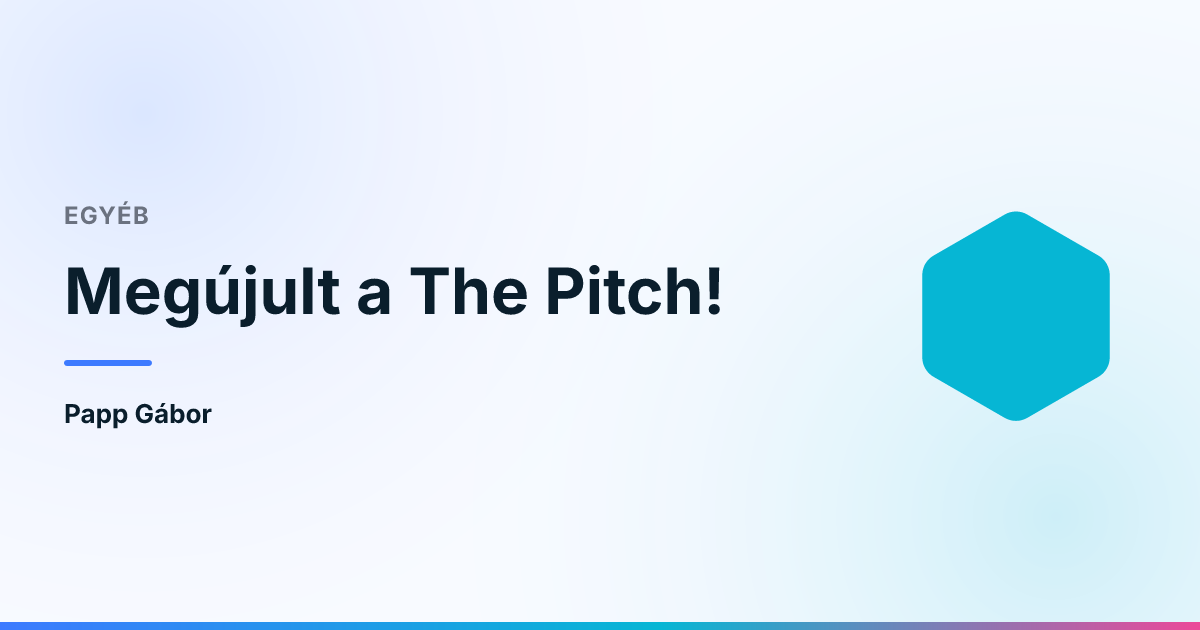 Megújult a The Pitch!