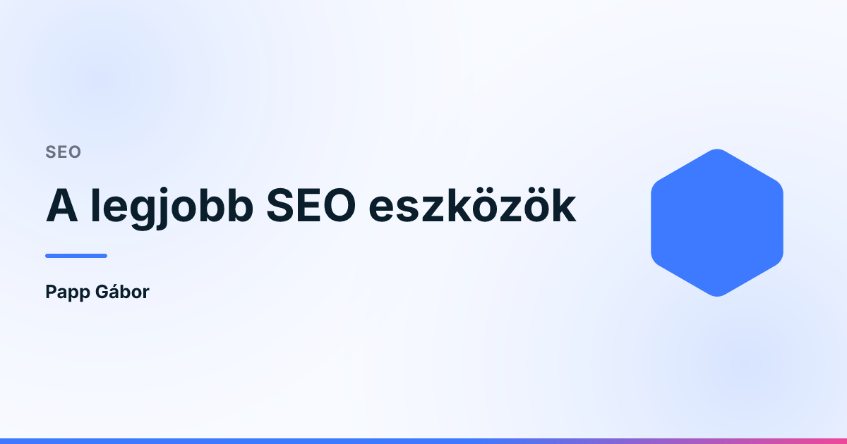 A legjobb SEO eszközök